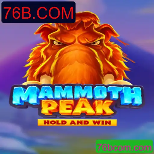 Descubra a Emoção do Jogo MammothPeak e Sua Ligação com 76B.COM